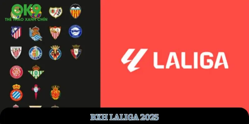 bxh-laliga-2025