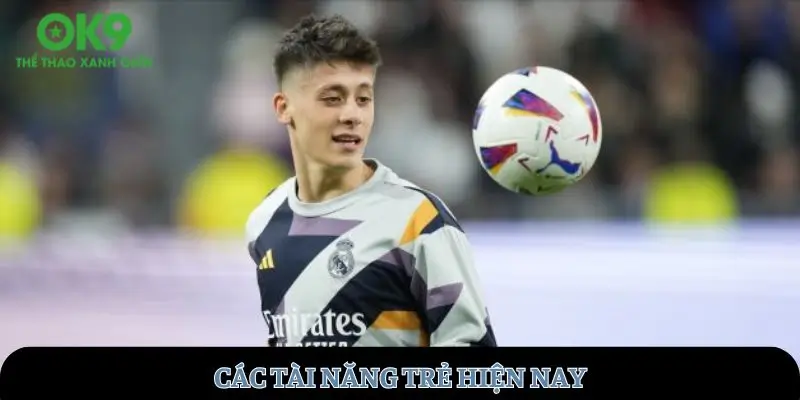 Các tài năng trẻ hiện nay