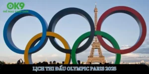 lich-thi-dau-olympic-paris-2025