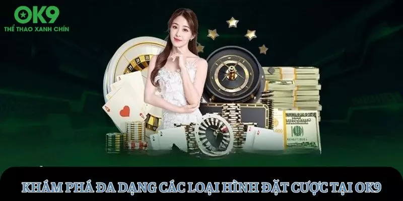 Nghiên cứu các loại hình đặt cược phổ biến