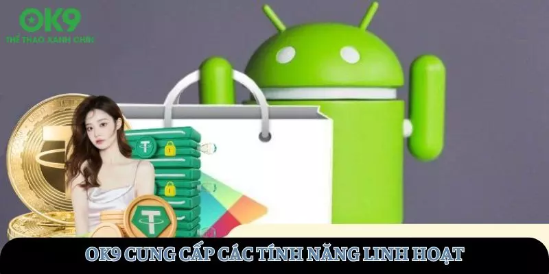 OK9 cung cấp các tính năng tìm kiếm linh hoạt