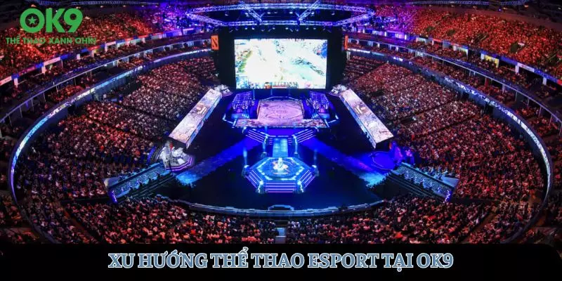 Xu hướng thể thao giới trẻ esport